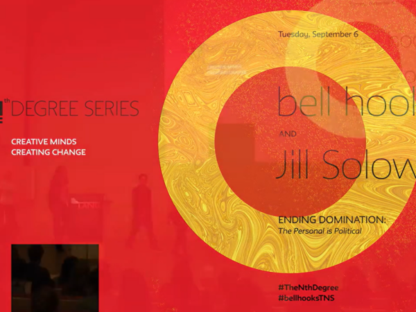 bell hooks + Jill Soloway – Ending Domination: The Personal is Political I The New School